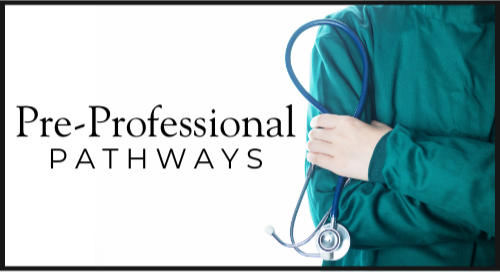 Pre-Professional Pathways